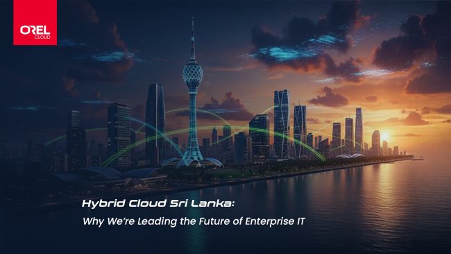Hybrid Cloud Sri Lanka for Enterprise IT